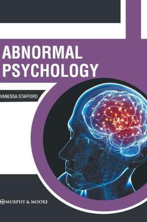 Abnormal Psychology de Vanessa Stafford