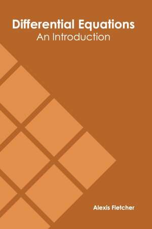 Differential Equations de Alexis Fletcher