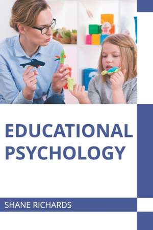 Educational Psychology de Shane Richards