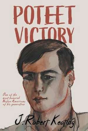 Poteet Victory de J Robert Keating