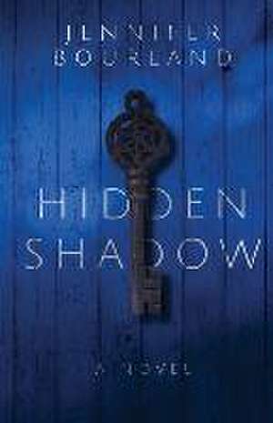 Bourland, J: Hidden Shadow