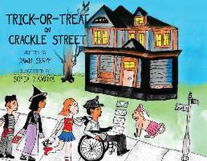 Trick-or-Treat on Crackle Street de Dawn Snapp