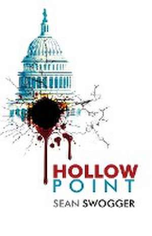 Hollow Point de Sean Swogger