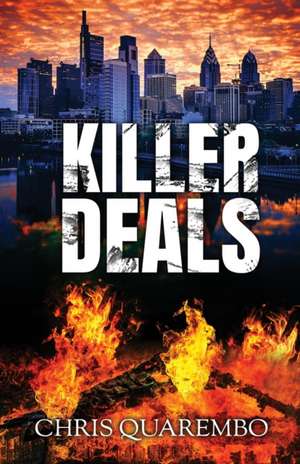 Killer Deals de Chris Quarembo