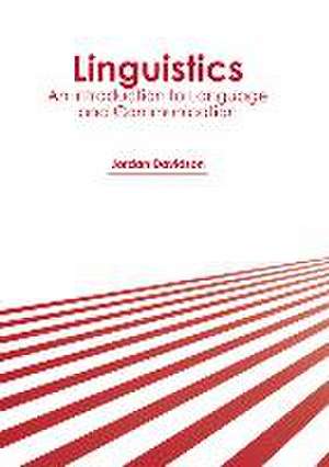 Linguistics: An Introduction to Language and Communication de Jordan Davidson