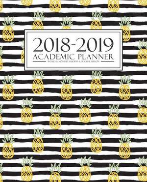 2018-2019 Academic Planner: Weekly & Monthly Student & Teacher Edition: Trendy Pineapple & Black & White Stripes (August 1, 2018 to July 31, 2019) de Papeterie Bleu