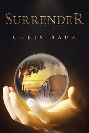 Surrender de Chris Baum