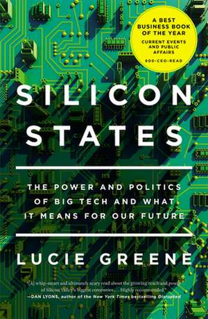 Silicon States de Lucie Greene