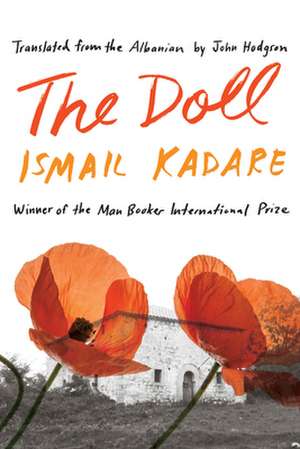 The Doll de Ismail Kadare