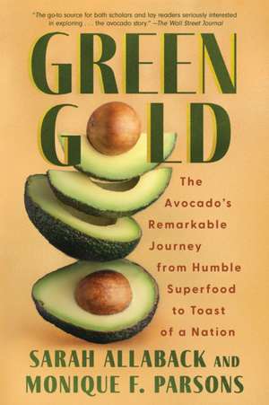 Green Gold de Sarah Allaback