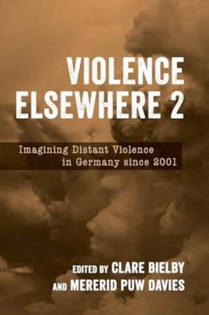 Violence Elsewhere 2 de Clare Bielby