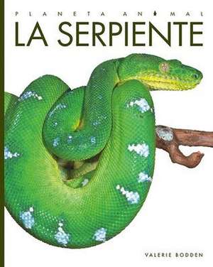 La Serpiente de Valerie Bodden