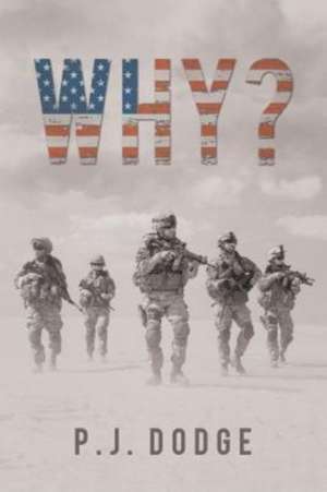 Why? de P J Dodge