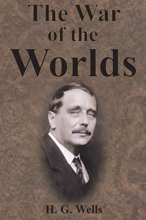 The War of the Worlds de H. G. Wells