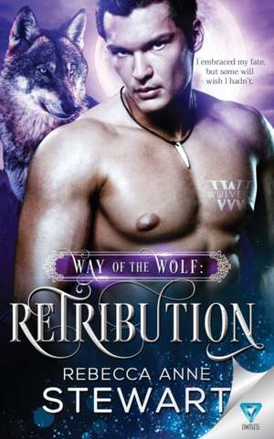 Way of the Wolf de Rebecca Anne Stewart