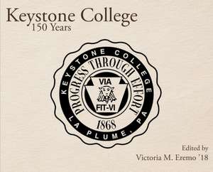 Keystone College de Victoria M Eremo