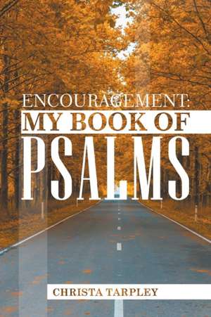 Encouragement de Christa Tarpley