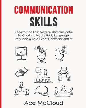 Communication Skills de Ace Mccloud