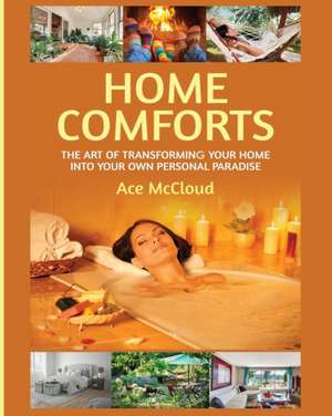 Home Comforts de Ace Mccloud