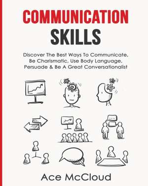 Communication Skills de Ace Mccloud