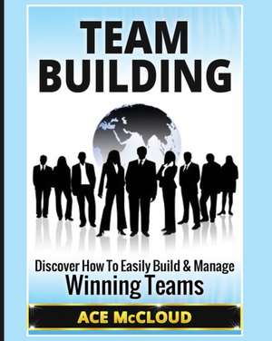 Team Building de Ace Mccloud