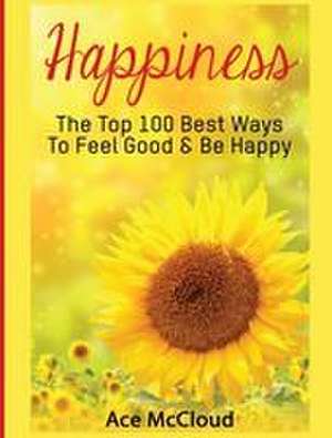 Happiness de Ace Mccloud
