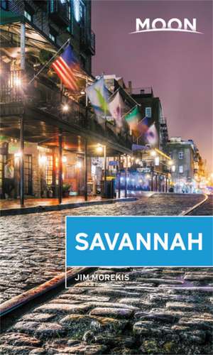 Moon Savannah (Second Edition): Including Hilton Head de Jim Morekis