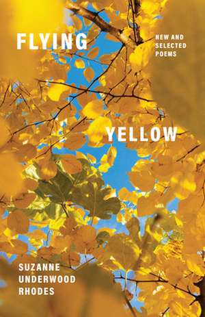 Flying Yellow de Suzanne Underwood Rhodes