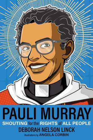 Pauli Murray de Deborah Nelson Linck