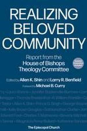 Realizing Beloved Community de Allen K Shin