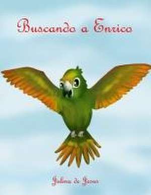 Buscando a Enrico de Julina de Jesus