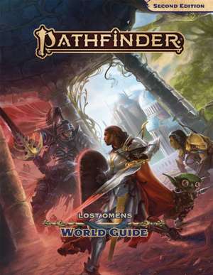 Pathfinder Lost Omens World Guide de Pathfinder Rules & Lore Team