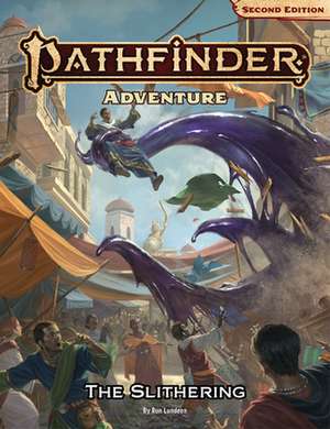 Pathfinder Adventure: The Slithering (P2) de Ron Lundeen