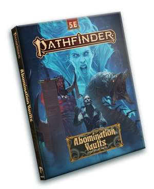 Pathfinder Abomination Vaults Adventure Path (5e) de Vanessa Hoskins