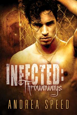 Infected de Andrea Speed