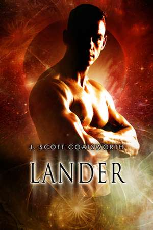 Lander de J. Scott Coatsworth