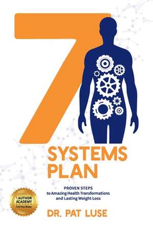 7 Systems Plan de Pat Luse