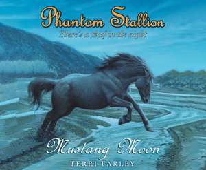 Phantom Stallion, Volume 2: Mustang Moon de Natalie Budig