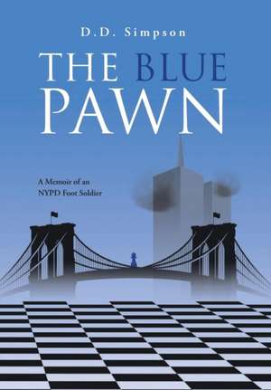 The Blue Pawn de D D Simpson
