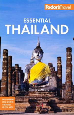 Fodor's Essential Thailand de Fodor'S Travel Guides