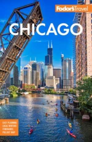 Fodor's Chicago de Fodor'S Travel Guides