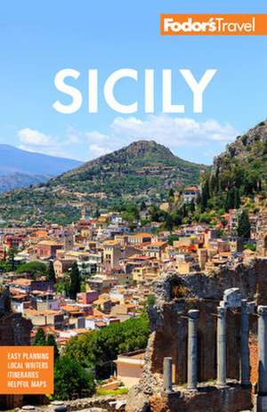 Fodor's Sicily de Fodor'S Travel Guides