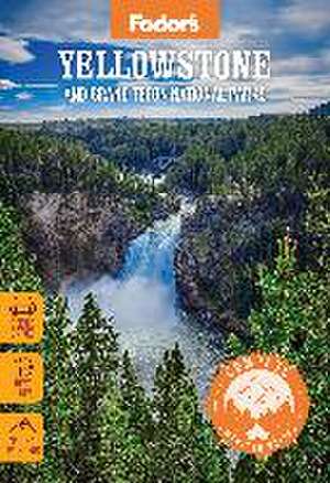 Compass American Guides: Yellowstone and Grand Teton National Parks de FodorâEUR(TM)s Travel Guides