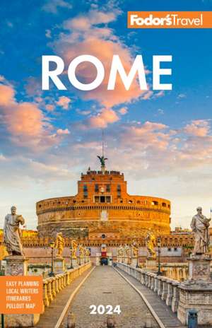 Fodor's Rome 2024 de Fodor'S Travel Guides