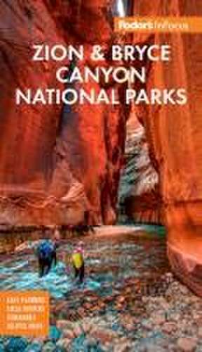 Fodor's InFocus Zion National Park de Fodor's Travel Guides