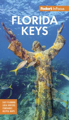Fodor's InFocus Florida Keys de Fodor'S Travel Guides