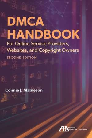 DMCA HANDBOOK ONLINE SERVICE PROVIDER 2 de Connie J Mableson