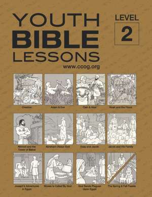 Youth Bible Lessons Level 2 de Continuing Churh Of God