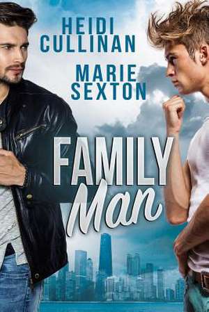 Family Man de Heidi Cullinan