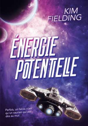 Énergie potentielle de Kim Fielding